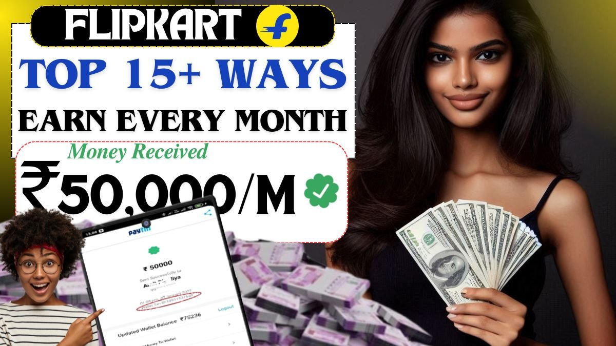 Flipkart Se Paise Kaise Kamaye