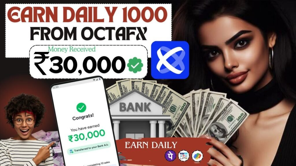 Octafx Se Paise Kaise kamaye